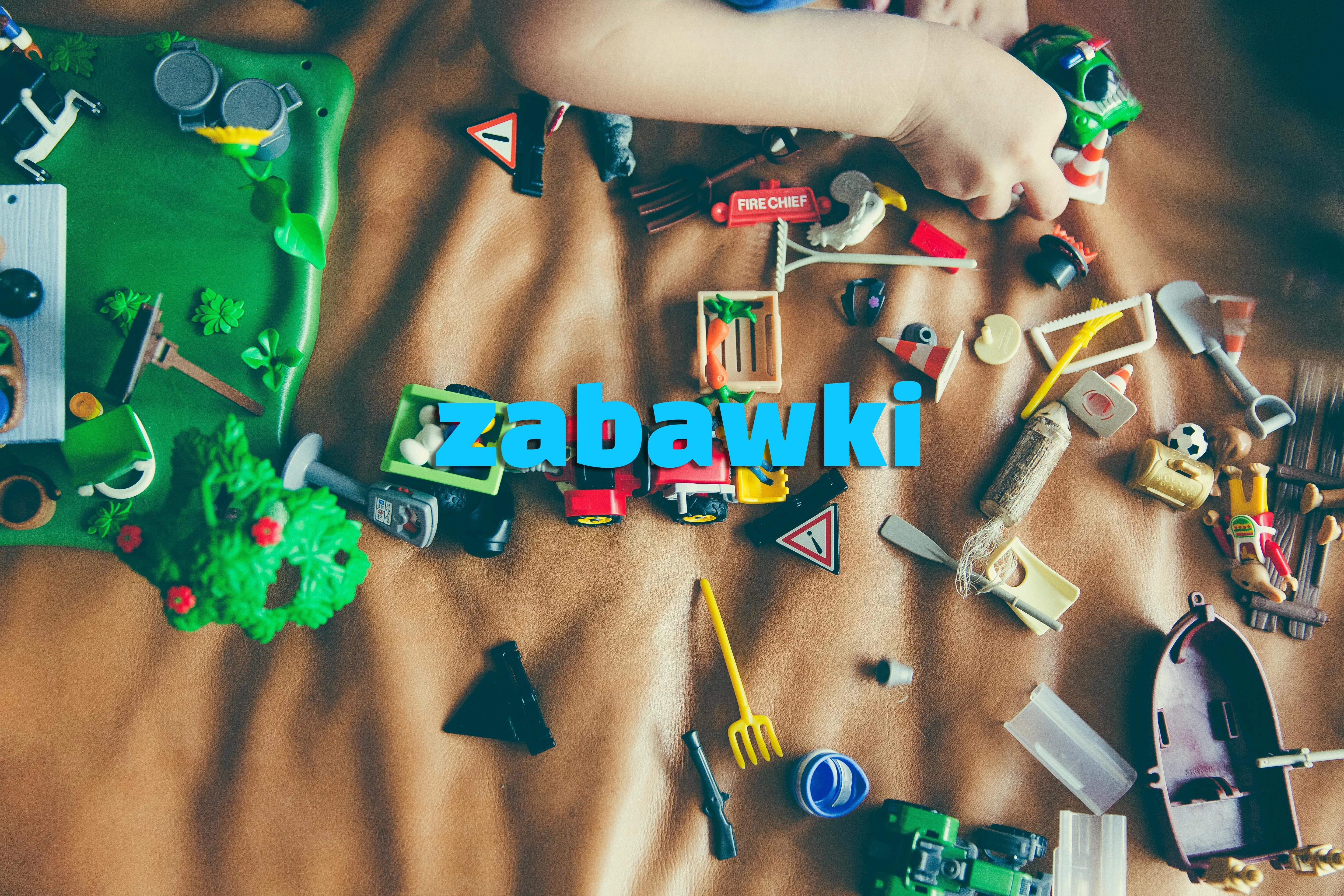 ZABAWKI